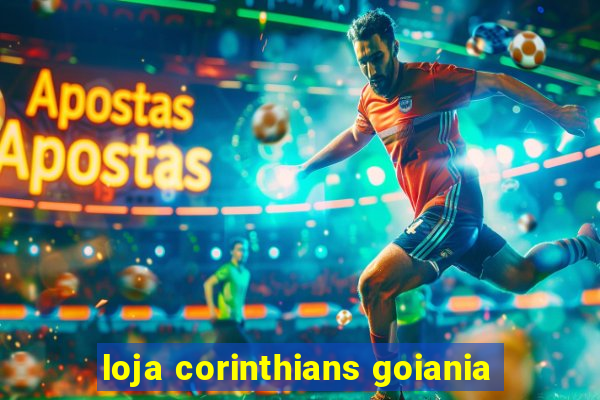 loja corinthians goiania